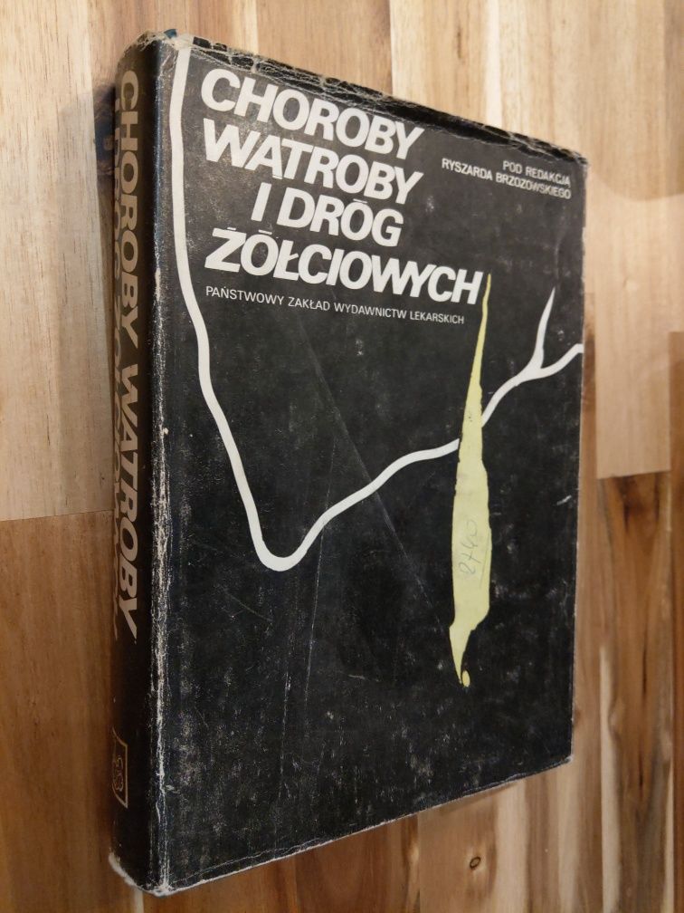 Choroby wątroby i dróg żółciowych Ryszard Brzozowski