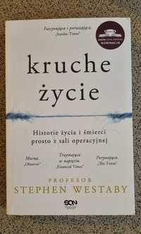 Kruche życie - prof. Sthepen Wastaby