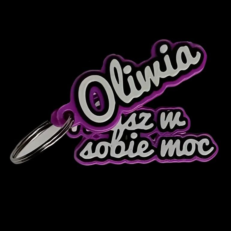 Breloczek z Twoim imieniem oraz hasłem masz w sobie moc