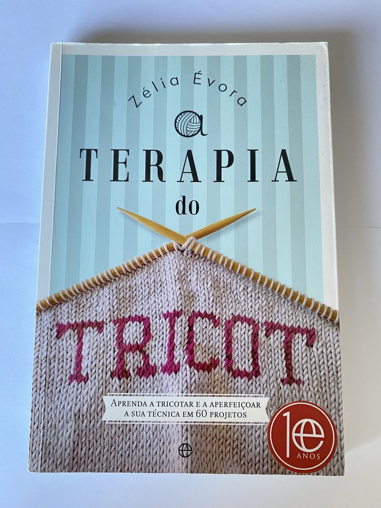 Terapia do Tricot - Zélia Évora