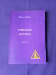 Astrologia Esotérica de Alice Bailey. Tomo II