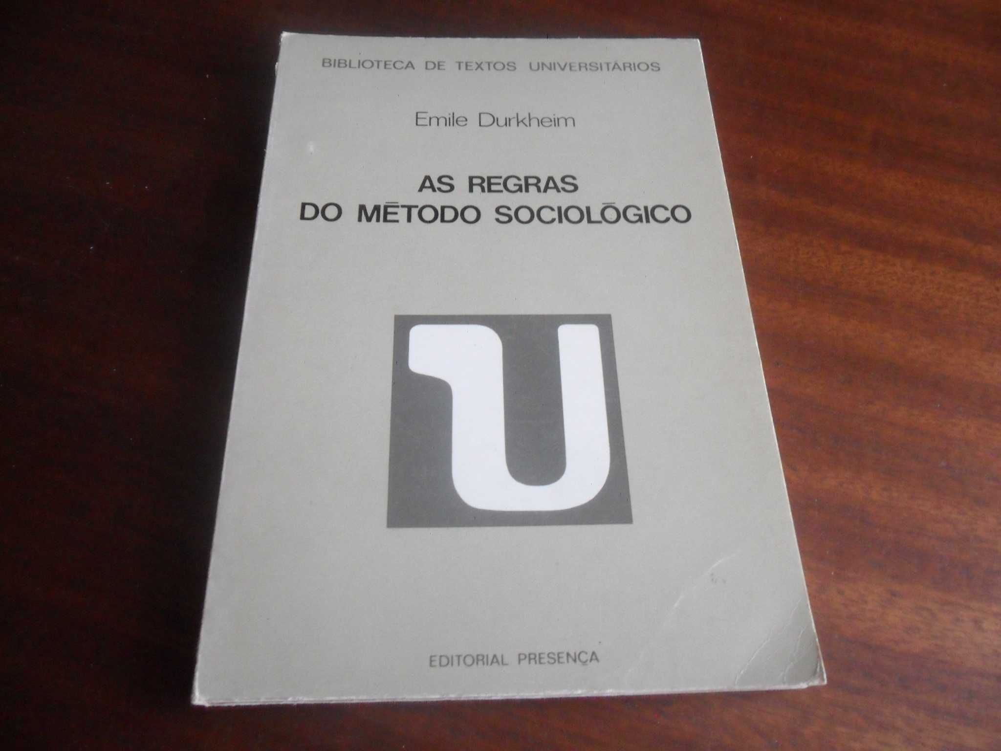 "As Regras do Método Sociológico" - Emile Durkheim - 1ª Edição de 1980