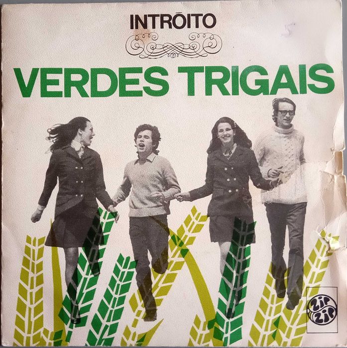 Intróito	- - - - -	Verdes Trigais	- - - - -	Single