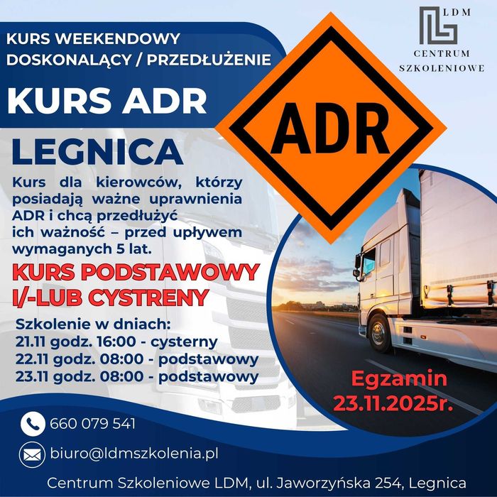 KURS ADR Legnica  z egzaminem - jeden weekend/ odnowienie/przedłużenie
