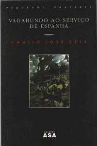 Vagabundo ao serviço de Espanha-Camilo José Cela-Asa