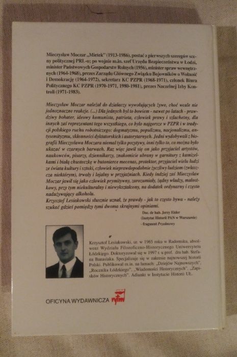 Mieczysław Moczar, "Mietek" - Krzysztof Lesiakowsk