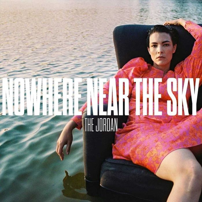 Jordan - Nowhere Near the Sky. Black Vinyl. [1LP]