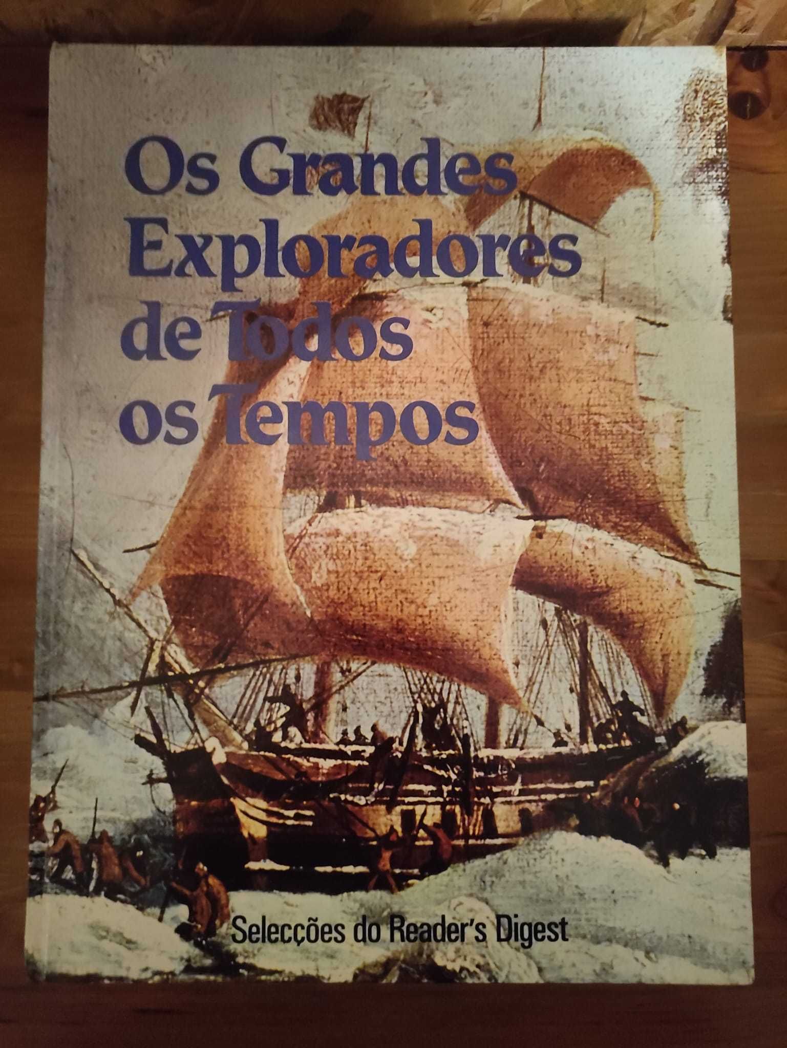 Os Grandes Exploradores de Todos os Tempos