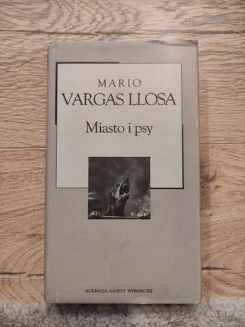 Mario Vargas Llosa "Miasto i psy"