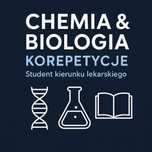 Student Lekarskiego uczy Chemii i Biologii Rozszerzonej - korepetycje