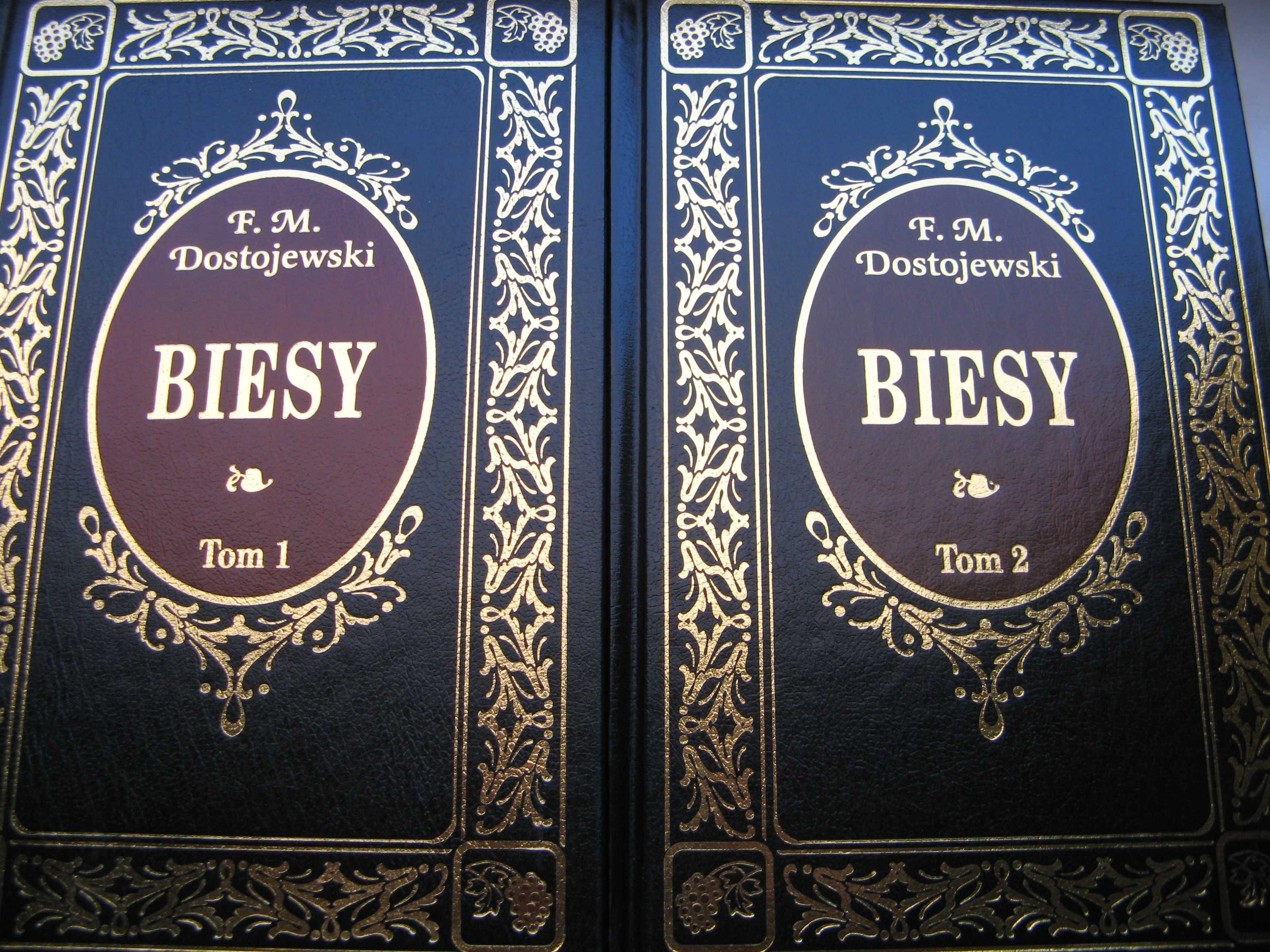 Biesy, tom 1 i 2 - Fiodor Dostojewski, oprawa twarda
