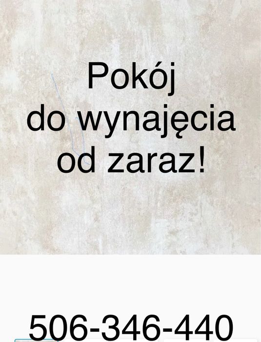 Pokój do wynajęcia OD ZARAZ!