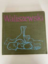 Album malarstwa Zygmunt Waliszewski obrazy Jerzy Wolff