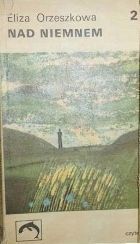 Nad Niemnem. Tom 2 Eliza Orzeszkowa
