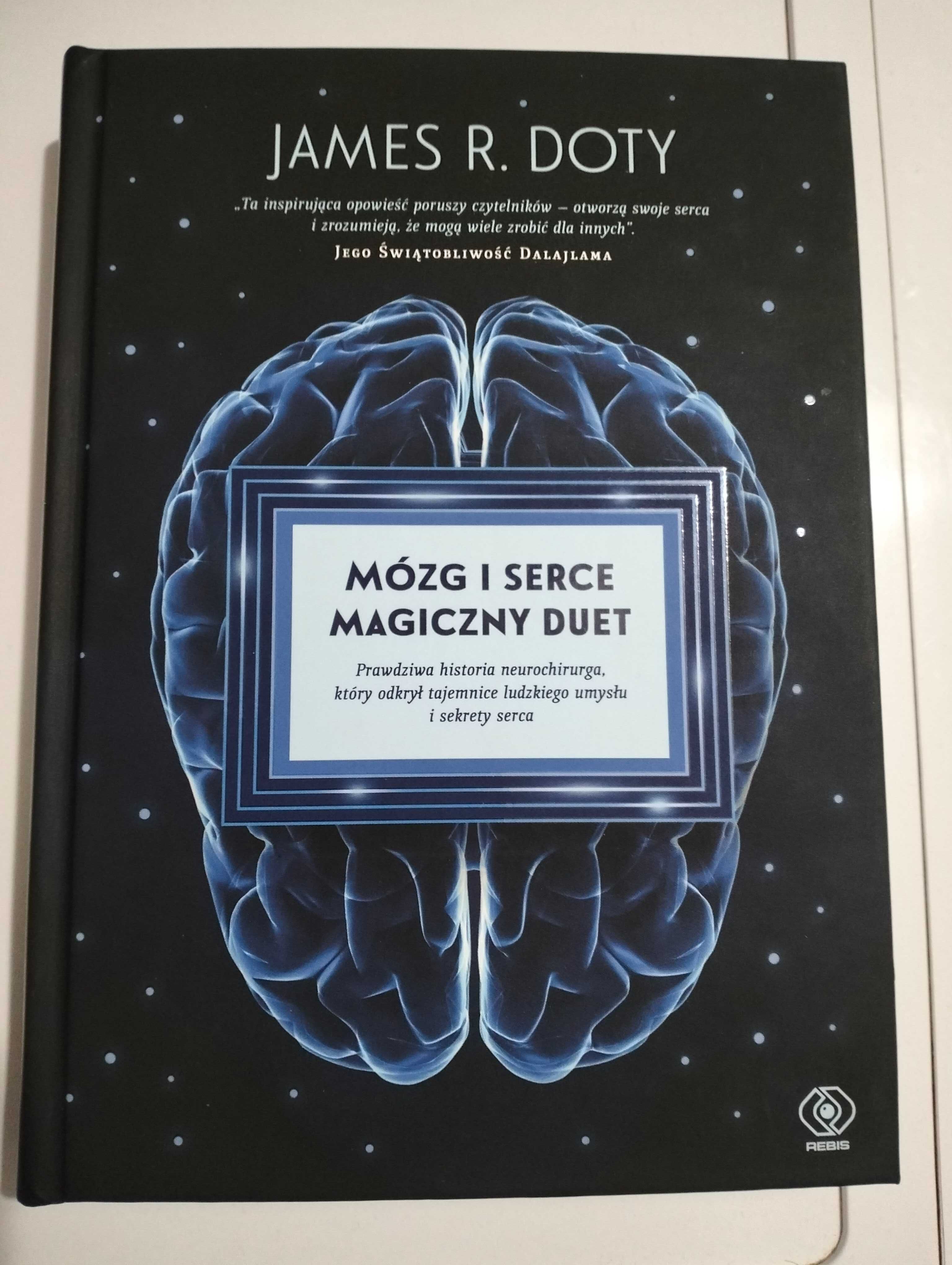 mózg i serce magiczny duet James R doty