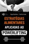 Livro Estratégias Alimentares Aplicadas ao Powerlifting