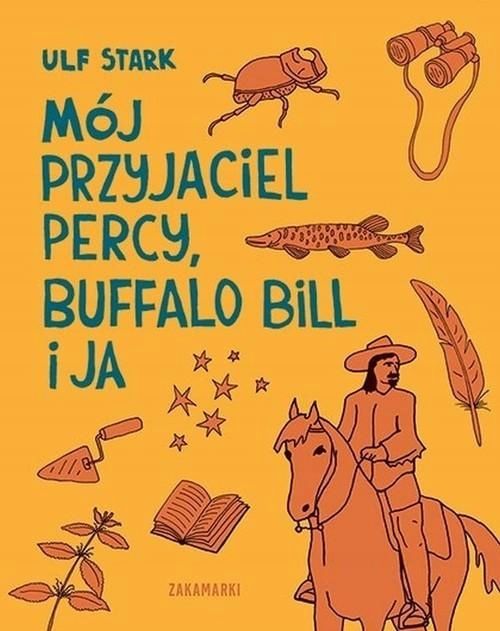 Mój Przyjaciel Percy, Buffalo Bill I Ja, Stark Ulf
