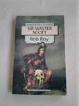 Rob Roy – Sir Walter Scott