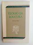 Erasmo - Elogio da loucura