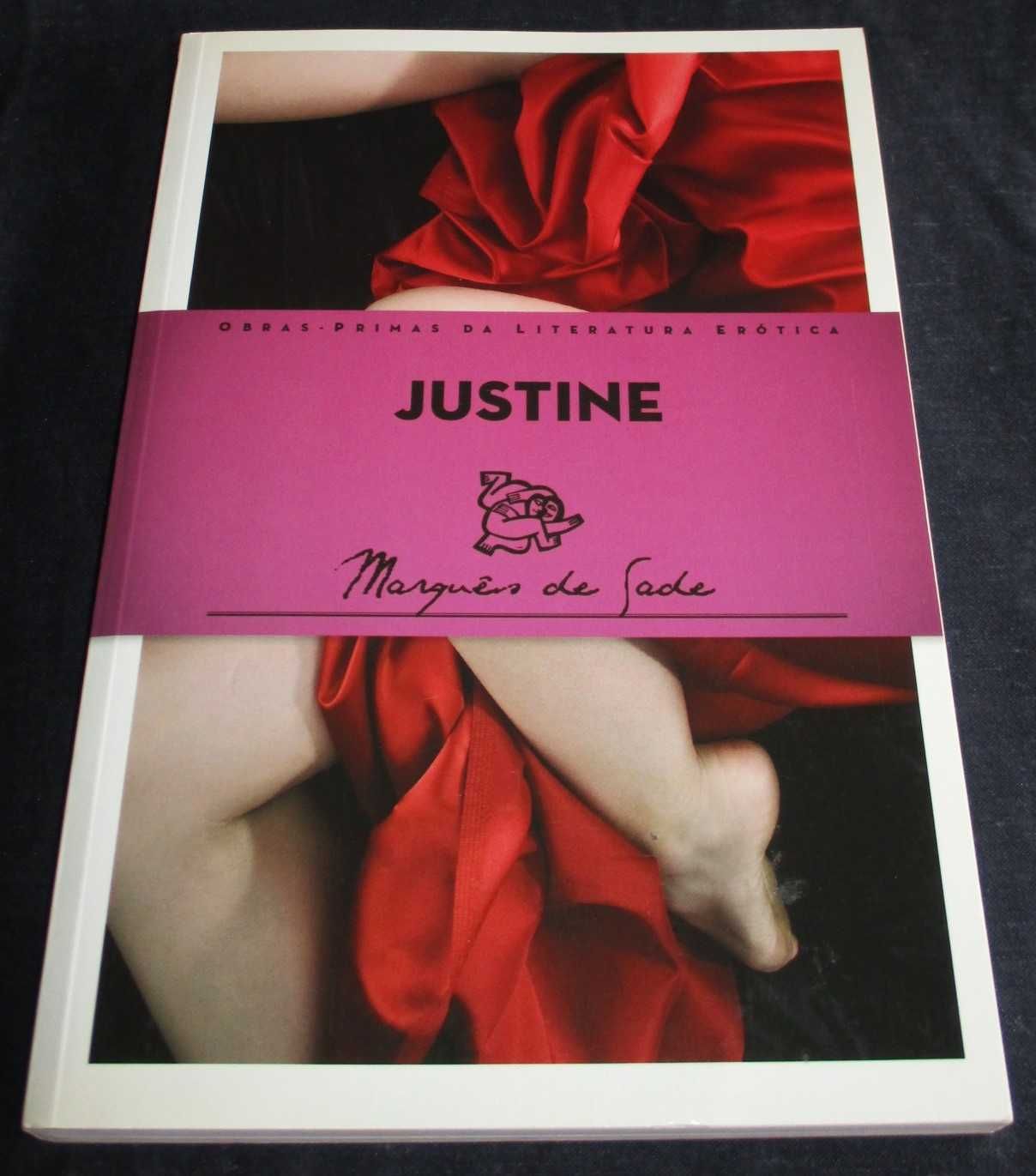 Livro Justine ou Os Infortúnios da Virtude Marquês de Sade