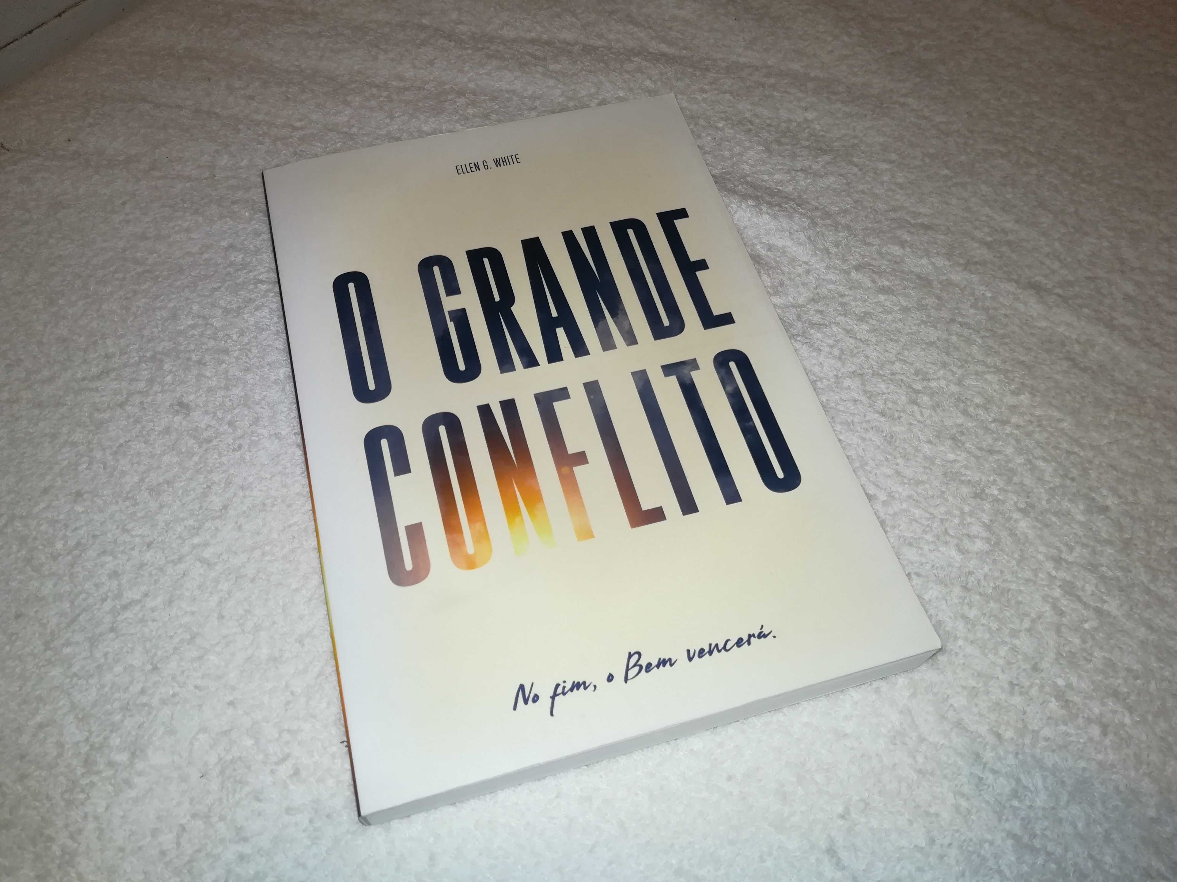 o grande conflito (ellen g. white) 5ª edição 2022 livro