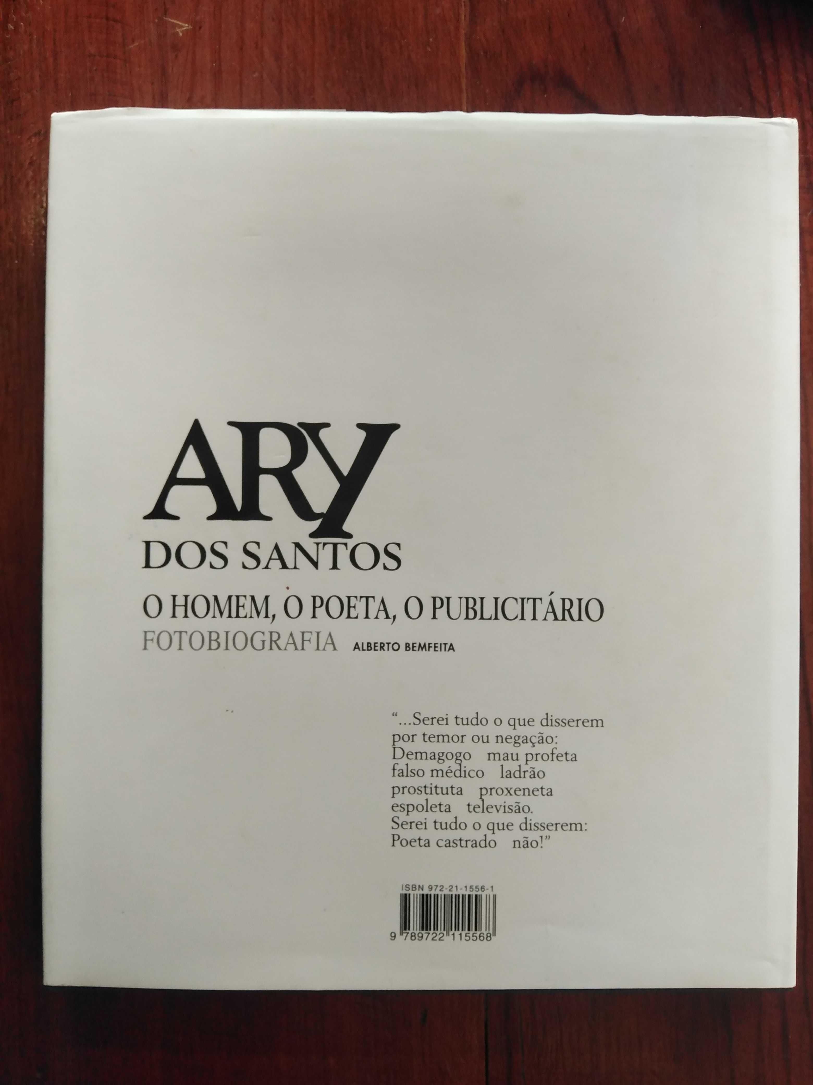 Alberto Bemfeita - Ary dos Santos – O homem, o poeta, o publicitário