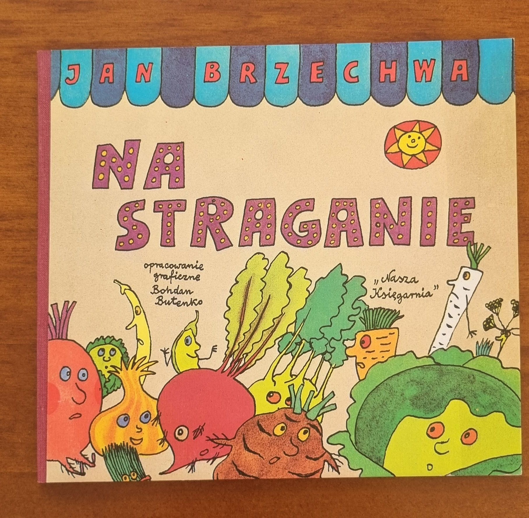 Jan Brzechwa Na straganie 1991 r.
