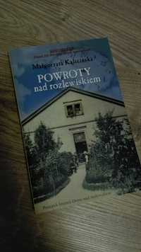 Małgorzata Kalicińska - "Powroty nad rozlewiskiem", nowa książka