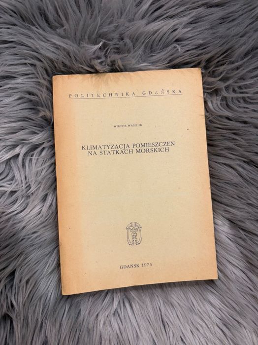 Klimatyzacja pomieszczeń na statkach morskich Wiktor Wasiluk 1975 r