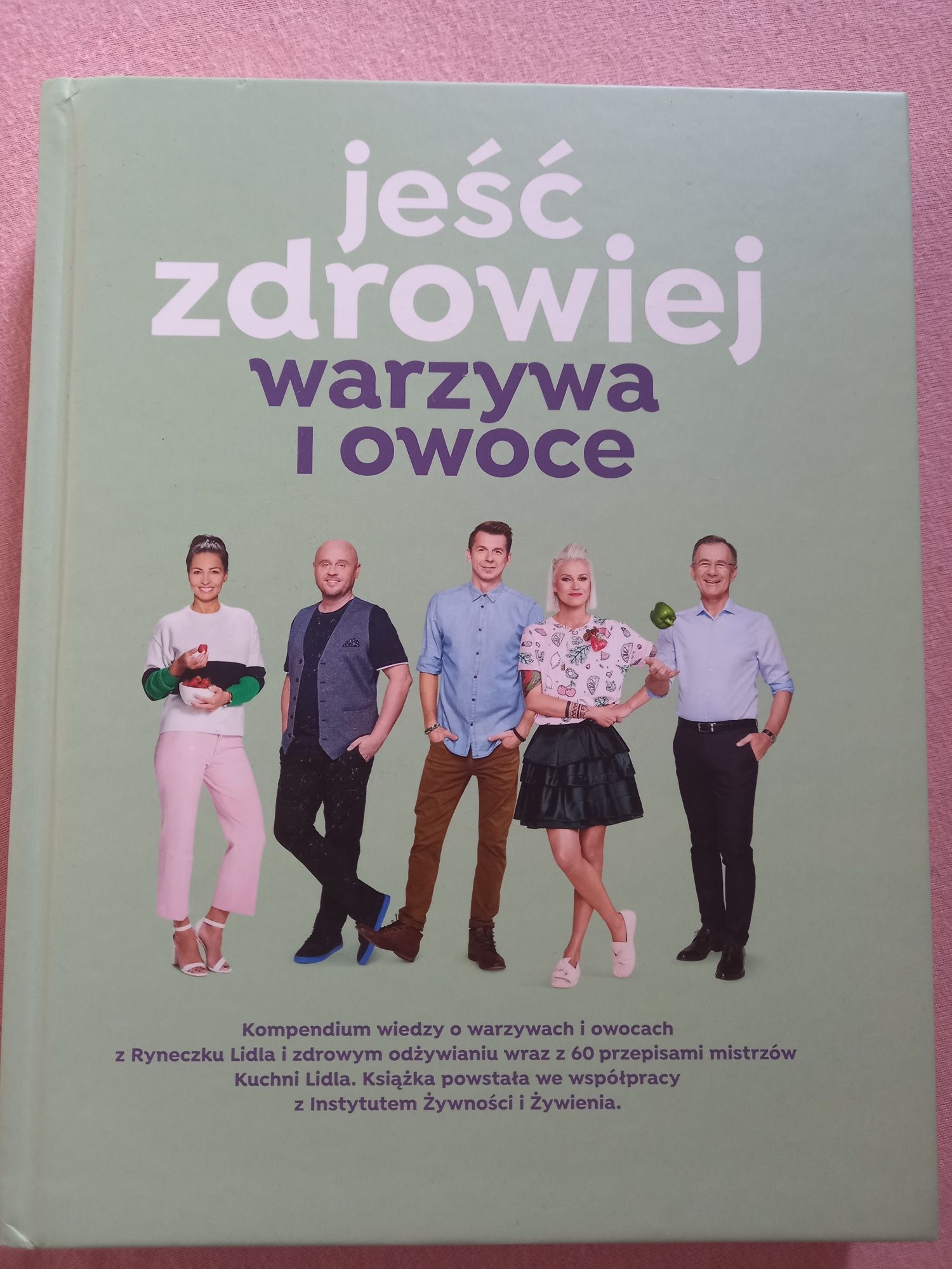 Książka Jeść zdrowiej warzywa i owoce LIDL