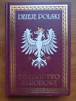 Dzieje Polski - Dziedzictwo narodowe - Tom V - August Sokołowski