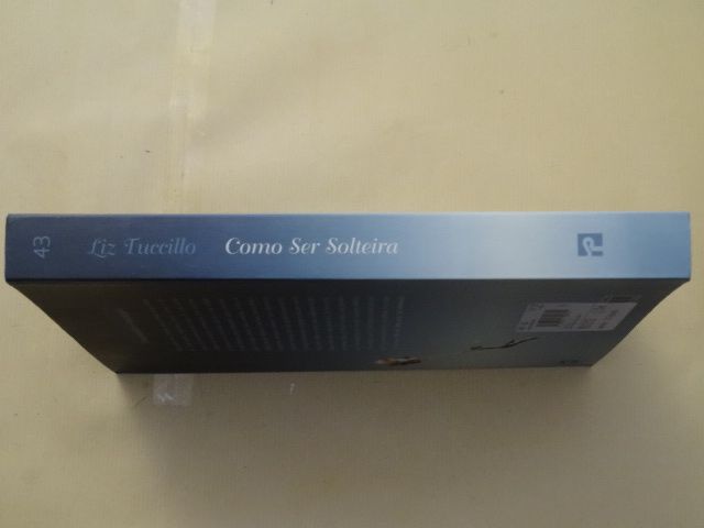 Como Ser Solteira de Liz Tuccillo - Vários Livros