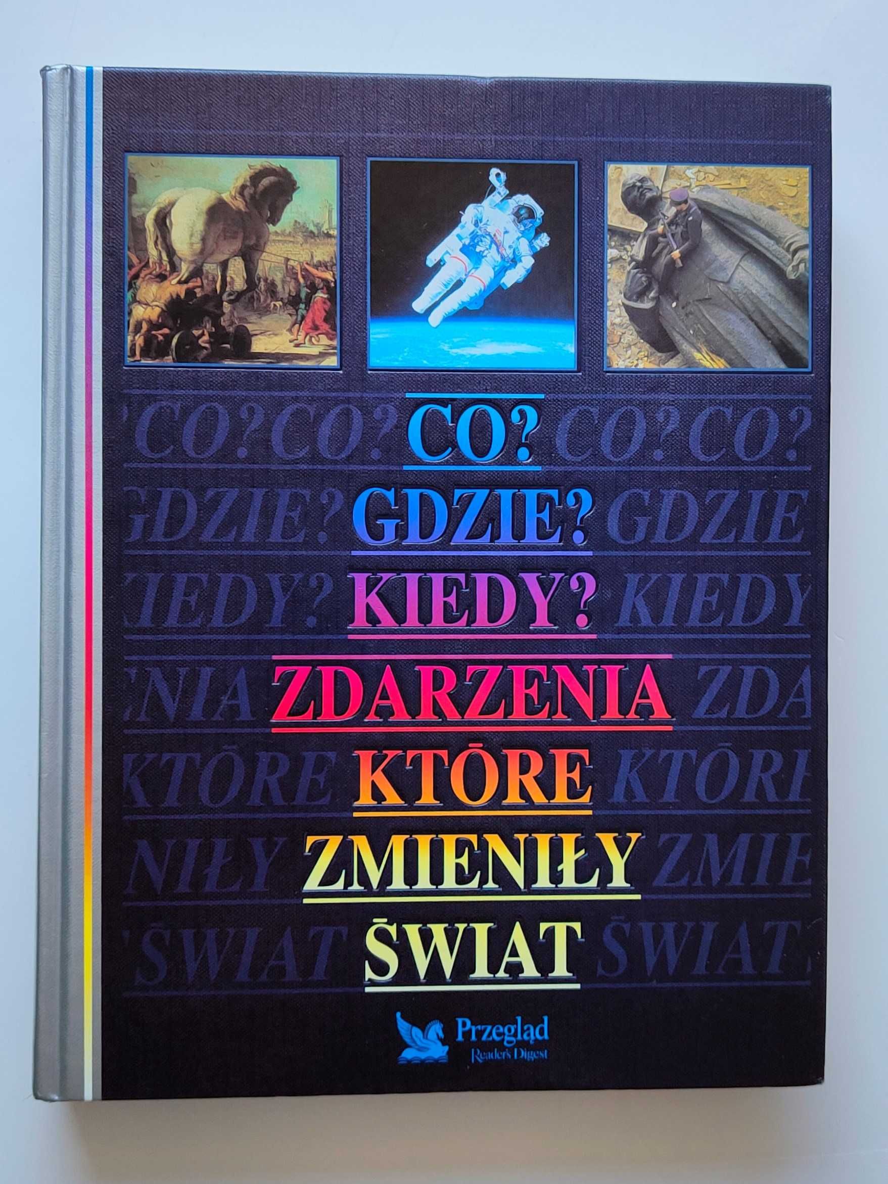 Zdarzenia które zmieniły Świat Książka