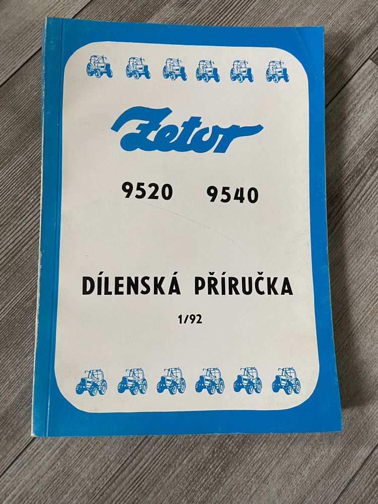 Dílenská příručka - Zetor 9520, 9540