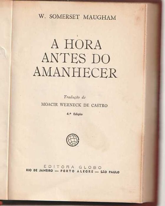 A hora antes do amanhecer-Somerset Maugham-Globo Ed.