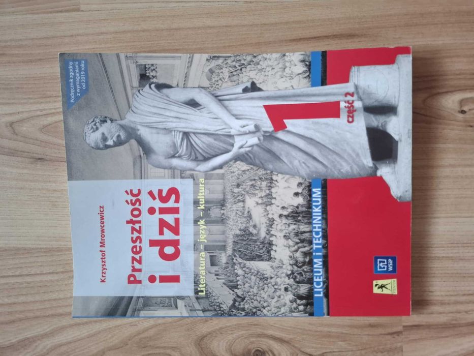 Książka do polskiego "Przeszłość i dziś" do 1 klasy liceum