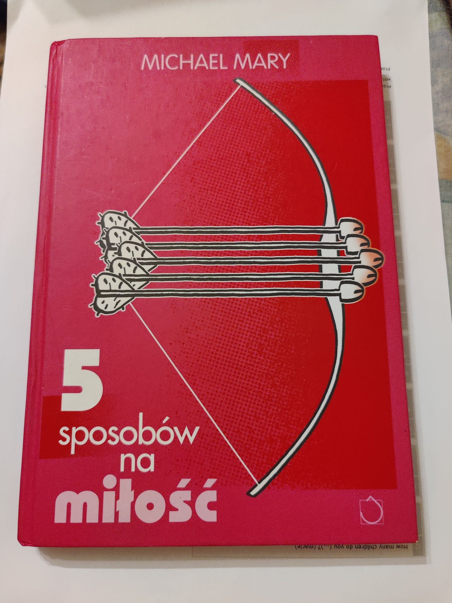 Książka "5 sposobów na miłość" Michael Mary [NOWA]