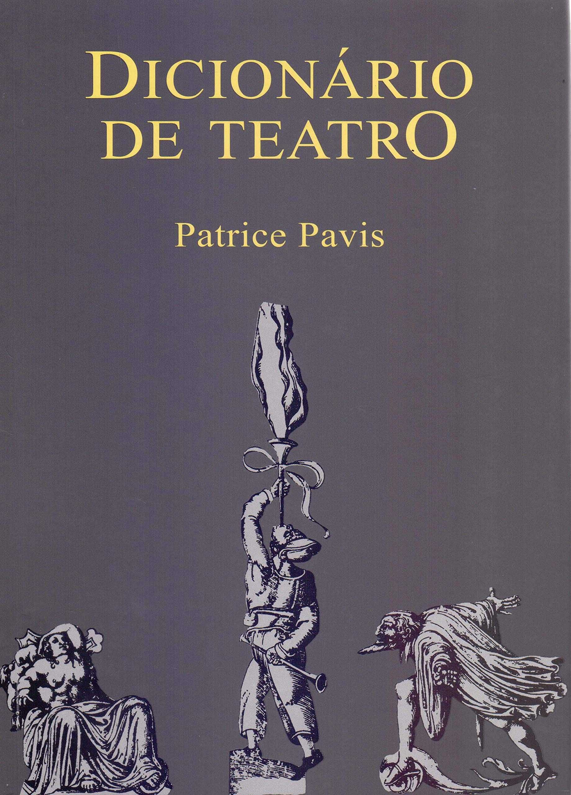 Artaud e Patrice Pavis - Obras para teatro