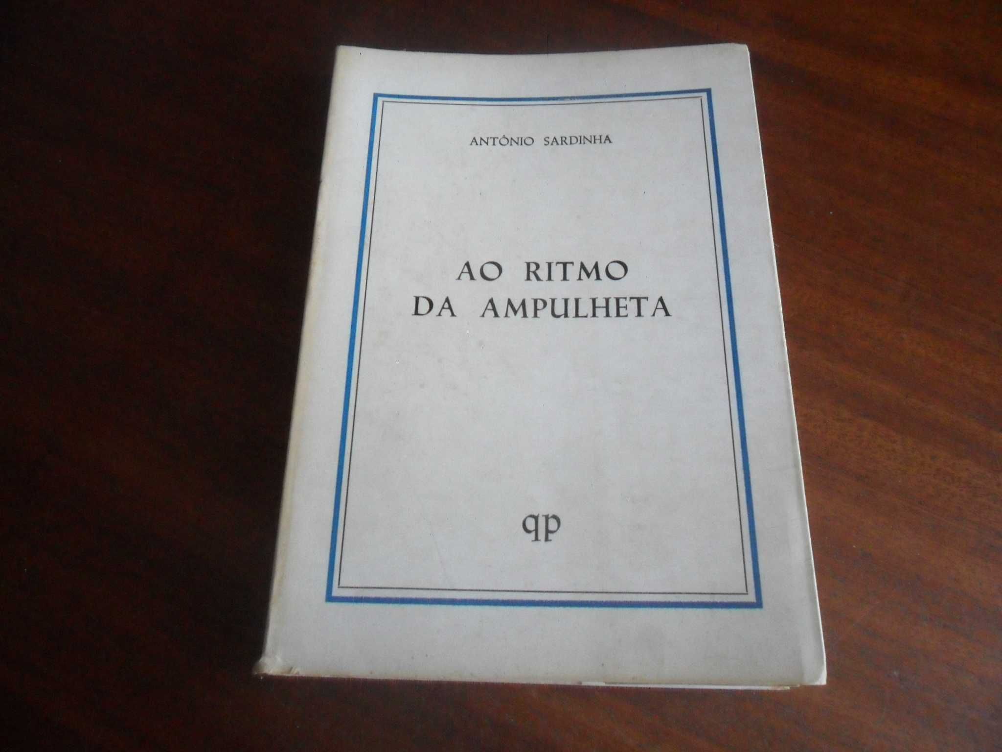 "Ao Ritmo da Ampulheta" de António Sardinha - 2ª Edição de 1978