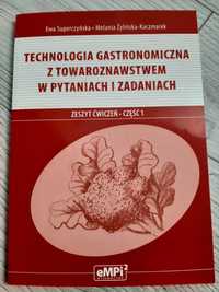 Nowe ćwiczenia technologia gastronomiczna z towaroznawstwem