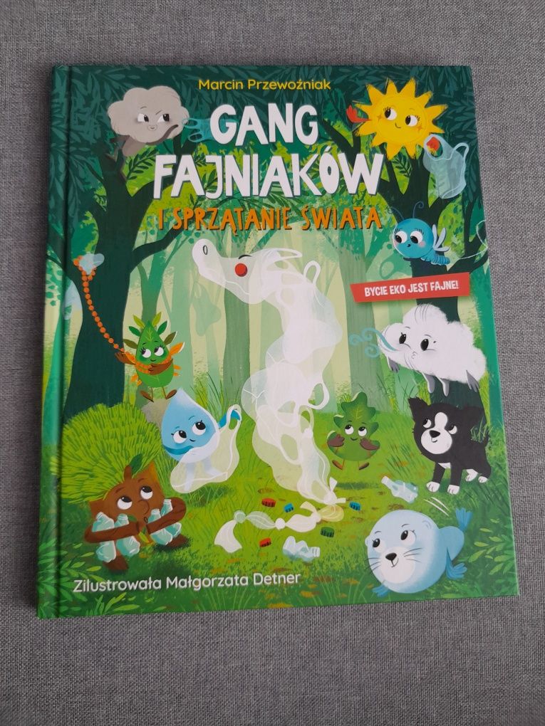 Książka Gang Fajniaków i sprzątanie świata.