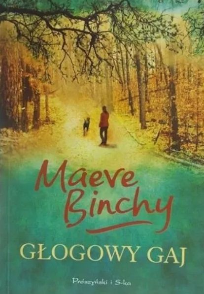 Głogowy Gaj Maeve Binchy