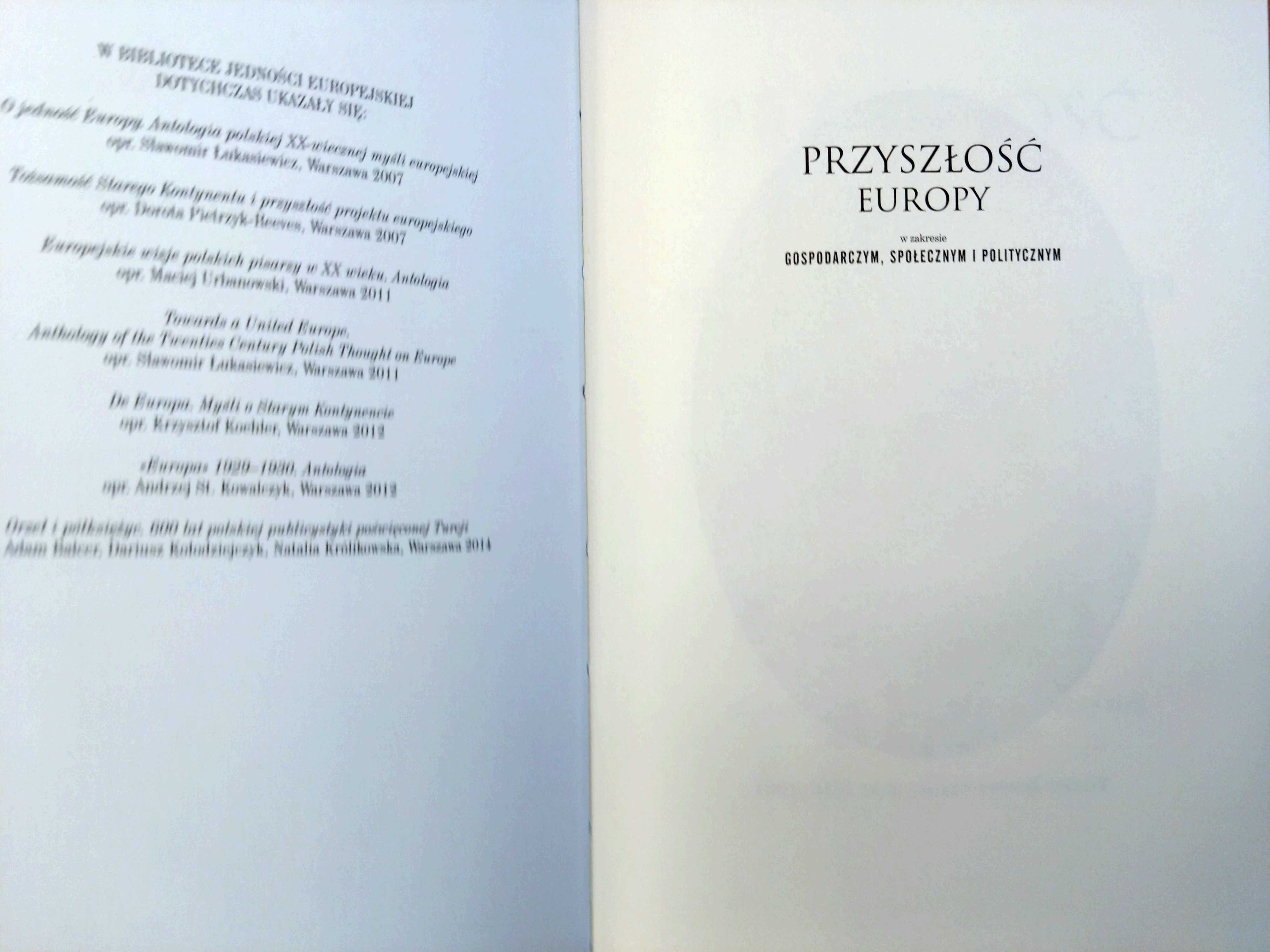 Teodor Korwin-Szymanowski: Przyszłość Europy - L'avenir en Europe