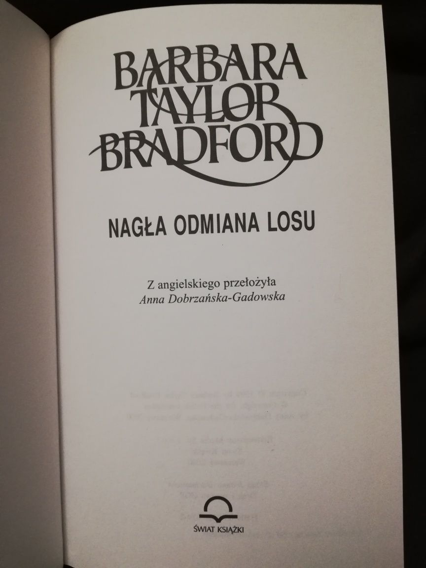 Książka Nagła odmiana losu, Barbara Taylor Bradford, twarda