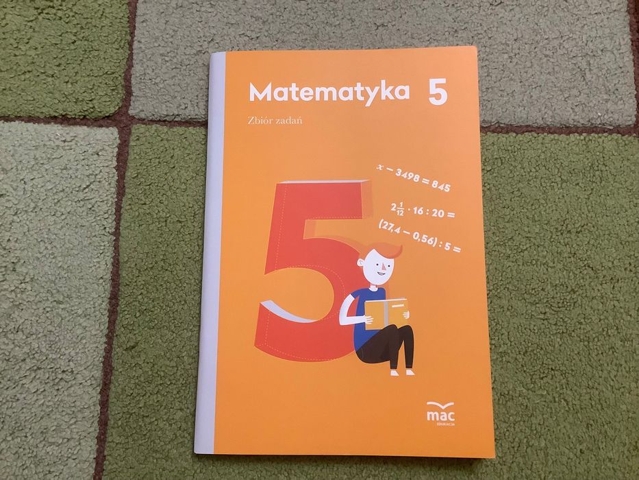 Zbiór zadań Matematyka klasa 5 MAC Edukacja