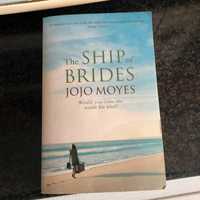 The ship of brides - Jojo Moyes