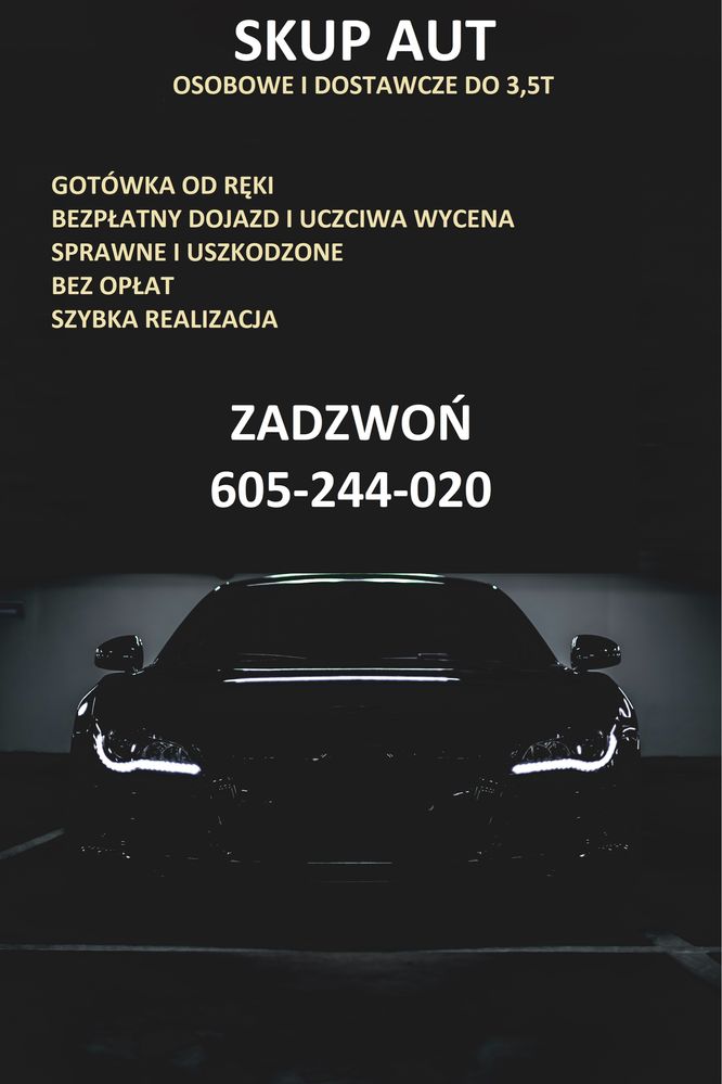 SKUP AUT Osobowych • Gotówka od ręki • SKUP SAMOCHODÓW • BYDGOSZCZ