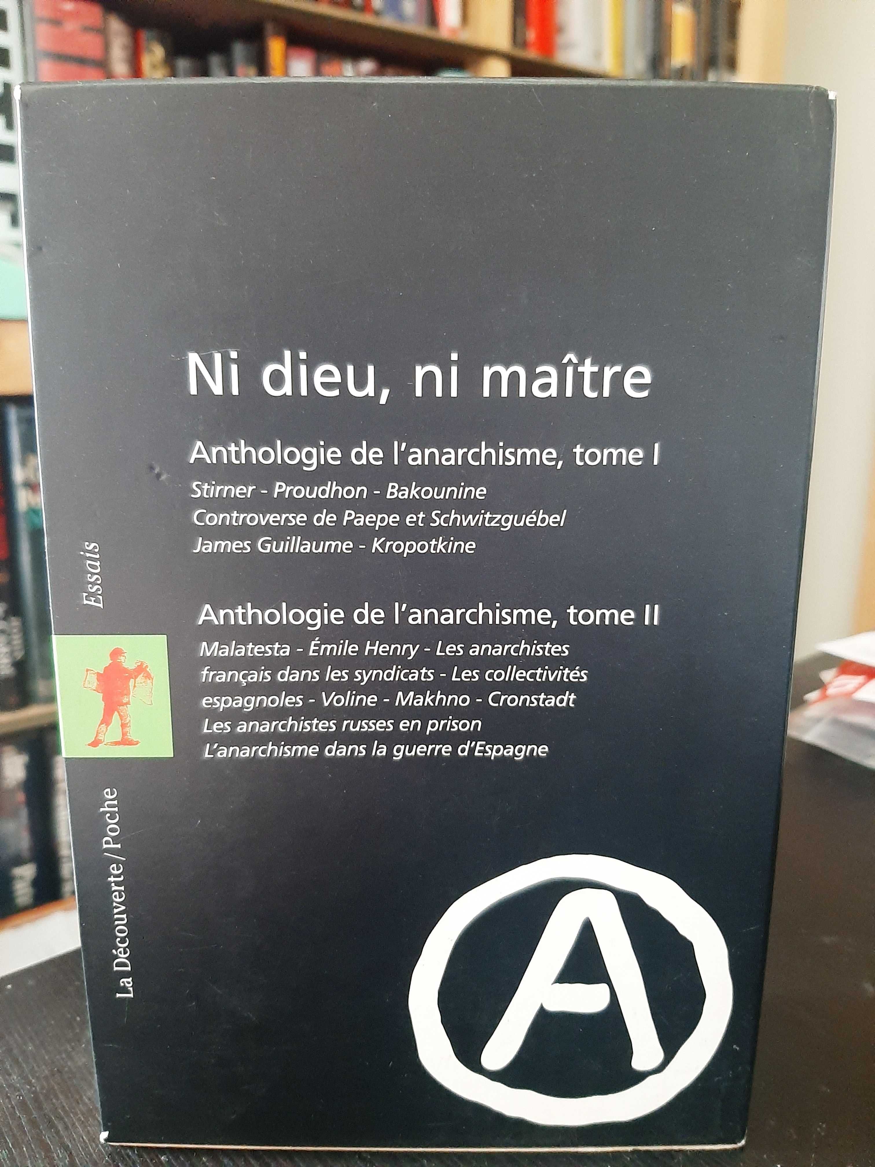 Daniel Guérin – Ni Dieu ni Maître: Anthologie de l'Anarchisme