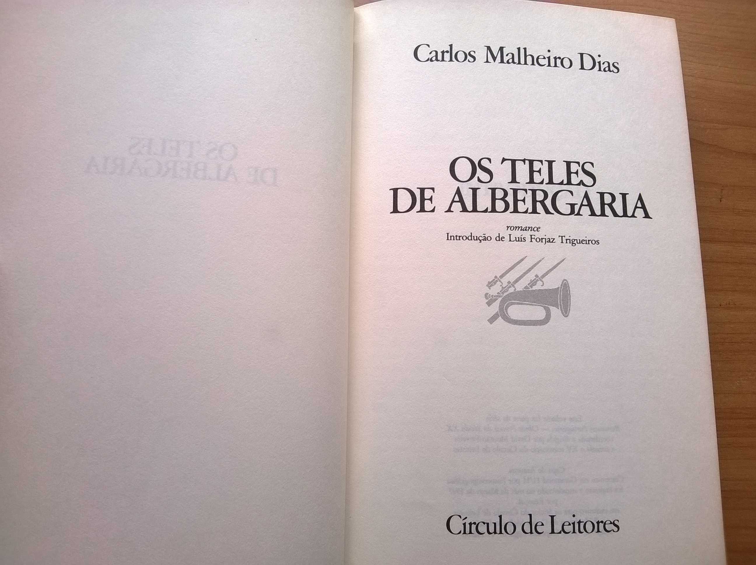 Os Teles de Albergaria - Carlos Malheiro Dias (portes grátis)