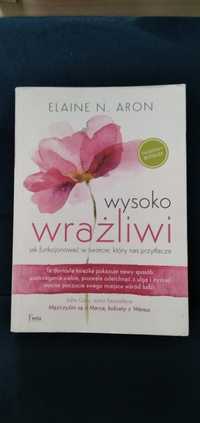 Wysoko wrażliwi - Elaine N. Aron